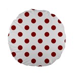 Polka Dots - Dark Candy Apple Red on White Standard 15  Premium Round Cushion