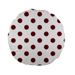 Polka Dots - Burgundy Red on White Standard 15  Premium Round Cushion
