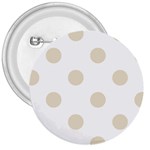 Polka Dots - Pearl Brown on White 3  Button