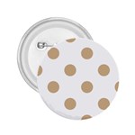 Polka Dots - Tan Brown on White 2.25  Button