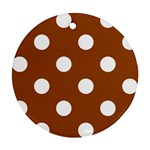 Polka Dots - White on Brown Round Ornament (Two Sides)