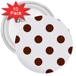 Polka Dots - Auburn Brown on White 3  Button (10 pack)