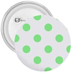 Polka Dots - Light Green on White 3  Button