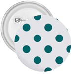 Polka Dots - Teal on White 3  Button