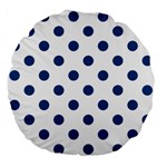 Polka Dots - Dark Cerulean on White Large 18  Premium Flano Round Cushion