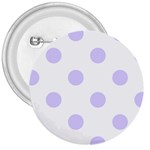 Polka Dots - Pale Lavender Violet on White 3  Button