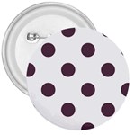 Polka Dots - Eggplant Violet on White 3  Button