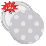 Polka Dots - White on Platinum Gray 3  Button (10 pack)