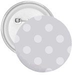 Polka Dots - White on Pale Gray 3  Button