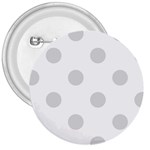 Polka Dots - Gainsboro Gray on White 3  Button