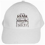 Avada Kedavra Bitch Harry  Potter White Cap