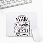 Avada Kedavra Bitch Harry  Potter Small Mousepad