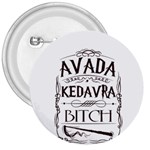 Avada Kedavra Bitch Harry  Potter 3  Button