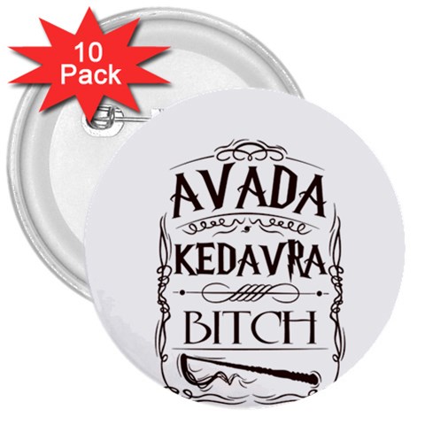 Avada Kedavra Bitch Harry  Potter 3  Button (10 pack) from ArtsNow.com Front