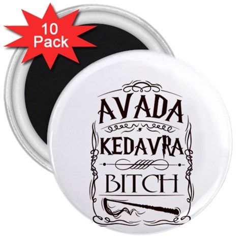 Avada Kedavra Bitch Harry  Potter 3  Magnet (10 pack) from ArtsNow.com Front
