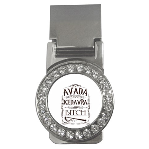 Avada Kedavra Bitch Harry  Potter Money Clip (CZ) from ArtsNow.com Front