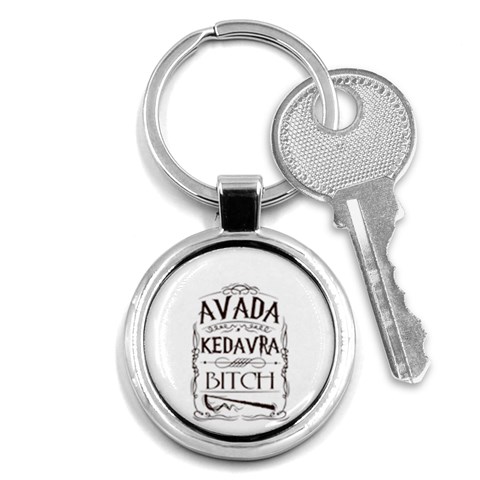Avada Kedavra Bitch Harry  Potter Key Chain (Round) from ArtsNow.com Front