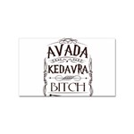 Avada Kedavra Bitch Harry  Potter Sticker (Rectangular)