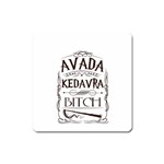 Avada Kedavra Bitch Harry  Potter Magnet (Square)