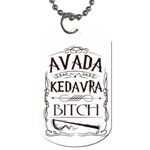 Avada Kedavra Bitch Harry  Potter Dog Tag (Two Sides)