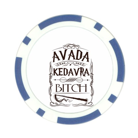 Avada Kedavra Bitch Harry  Potter Poker Chip Card Guard from ArtsNow.com Back