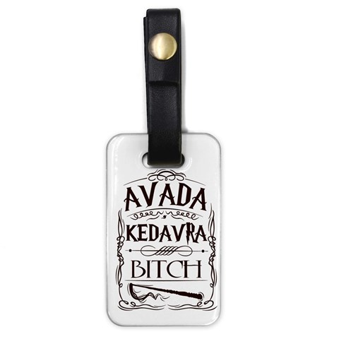 Avada Kedavra Bitch Harry  Potter Luggage Tag (one side) from ArtsNow.com Front
