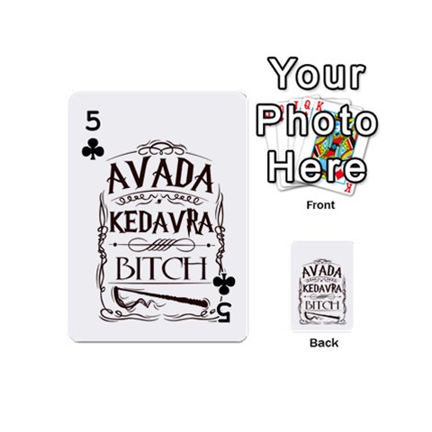 Avada Kedavra Bitch Harry  Potter Playing Cards 54 (Mini) from ArtsNow.com Front - Club5
