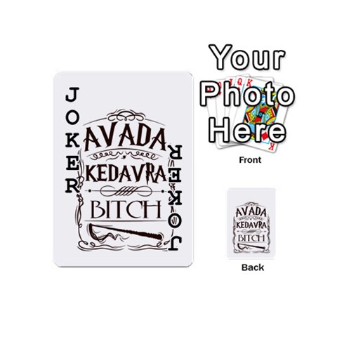 Avada Kedavra Bitch Harry  Potter Playing Cards 54 (Mini) from ArtsNow.com Front - Joker1