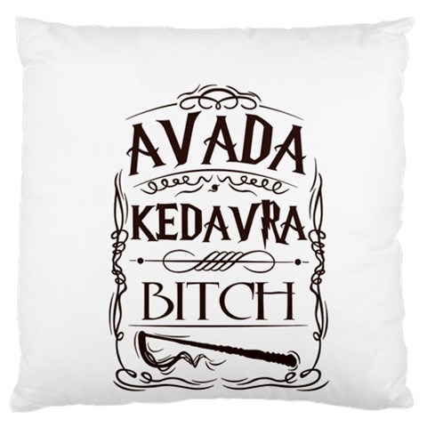 Avada Kedavra Bitch Harry  Potter Large Cushion Case (One Side) from ArtsNow.com Front