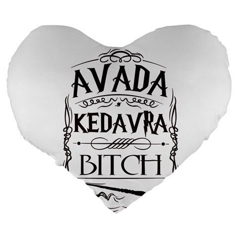 Avada Kedavra Bitch Harry  Potter Large 19  Premium Heart Shape Cushion from ArtsNow.com Back