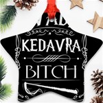 Avada Kedavra Bitch Harry Potter Star Ornament (Two Sides)