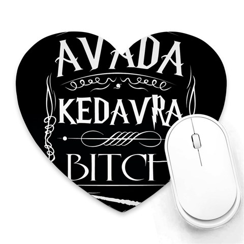 Avada Kedavra Bitch Harry Potter Heart Mousepad from ArtsNow.com Front