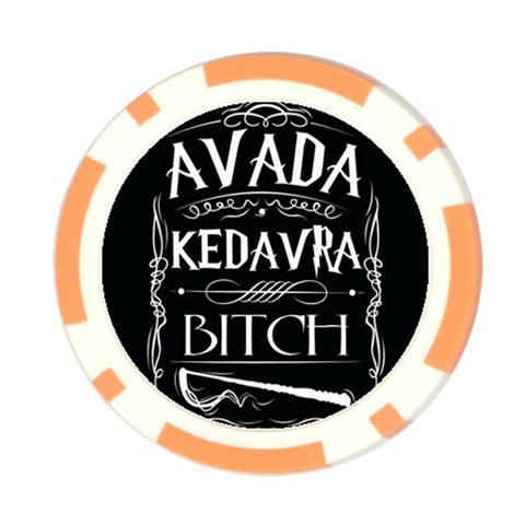 Avada Kedavra Bitch Harry Potter Poker Chip Card Guard (10 pack) from ArtsNow.com Front