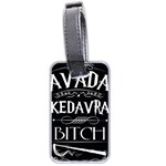 Avada Kedavra Bitch Harry Potter Luggage Tag (two sides)