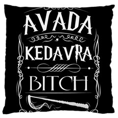 Avada Kedavra Bitch Harry Potter Large Cushion Case (Two Sides) from ArtsNow.com Front