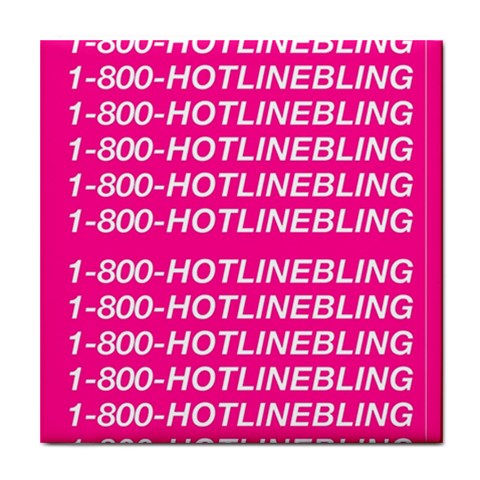 1 800 1 800 1800 Hotline Bling Tile Coaster from ArtsNow.com Front