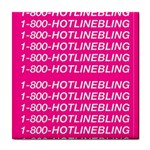 1 800 1 800 1800 Hotline Bling Tile Coaster