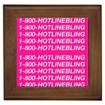 1 800 1 800 1800 Hotline Bling Framed Tile