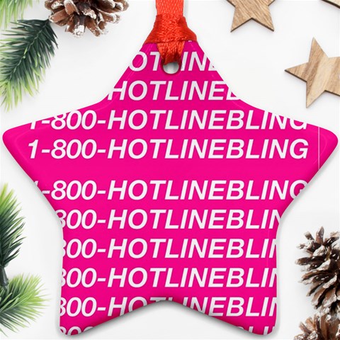 1 800 1 800 1800 Hotline Bling Ornament (Star) from ArtsNow.com Front