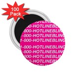 1 800 1 800 1800 Hotline Bling 2.25  Magnet (100 pack) 