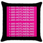 1 800 1 800 1800 Hotline Bling Throw Pillow Case (Black)