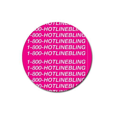 1 800 1 800 1800 Hotline Bling Rubber Round Coaster (4 pack) from ArtsNow.com Front