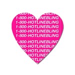 1 800 1 800 1800 Hotline Bling Magnet (Heart)