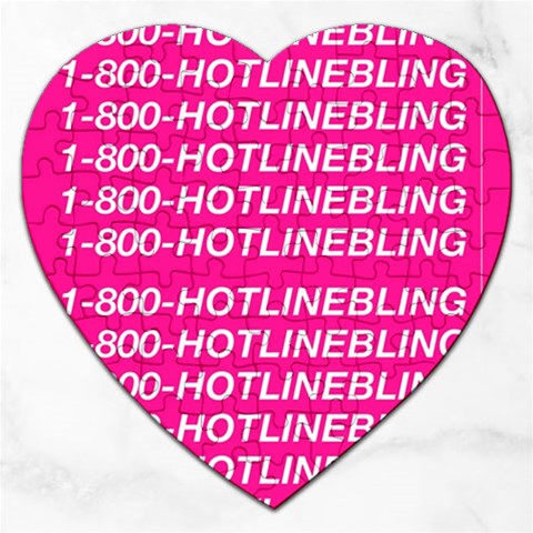 1 800 1 800 1800 Hotline Bling Jigsaw Puzzle (Heart) from ArtsNow.com Front