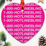 1 800 1 800 1800 Hotline Bling Heart Ornament (Two Sides)