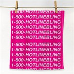 1 800 1 800 1800 Hotline Bling Face Towel