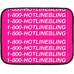 1 800 1 800 1800 Hotline Bling Double Sided Fleece Blanket (Mini) from ArtsNow.com 35 x27  Blanket Front