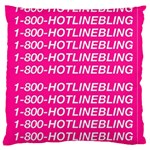 1 800 1 800 1800 Hotline Bling Standard Flano Cushion Case (One Side)