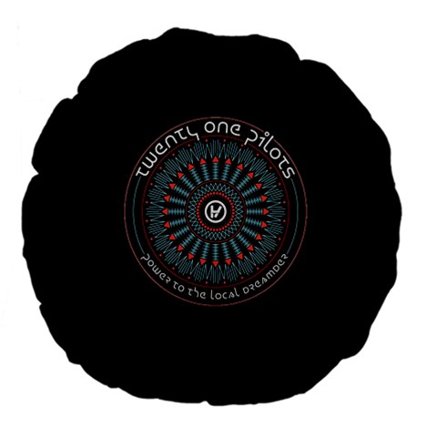 Twenty One Pilots Power To The Local Dreamder Large 18  Premium Flano Round Cushion  from ArtsNow.com Front