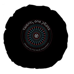 Twenty One Pilots Power To The Local Dreamder Large 18  Premium Flano Round Cushion  from ArtsNow.com Back